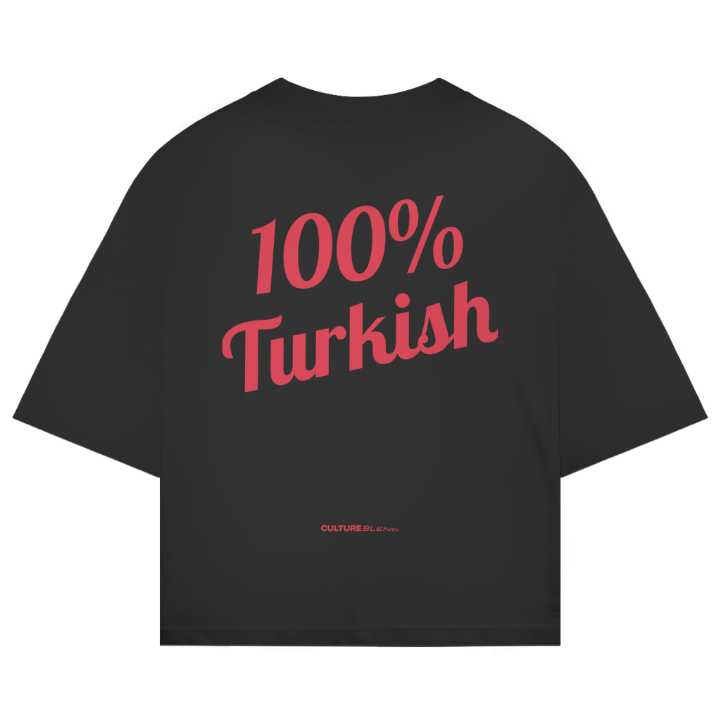 100% Turkish Oversized T-Shirt