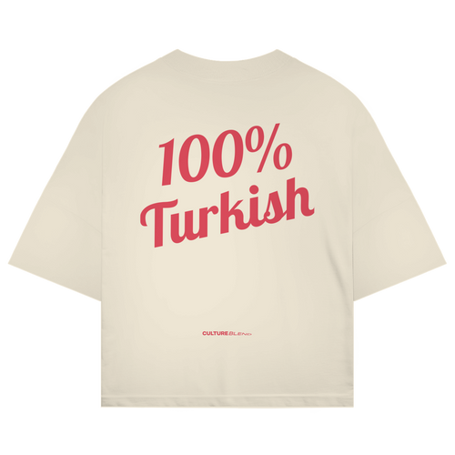 100% Turkish Oversized T-Shirt