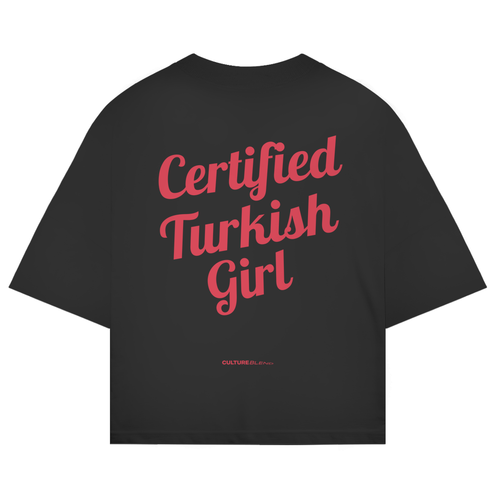 Certified Turkish Girl Oversized T-Shirt