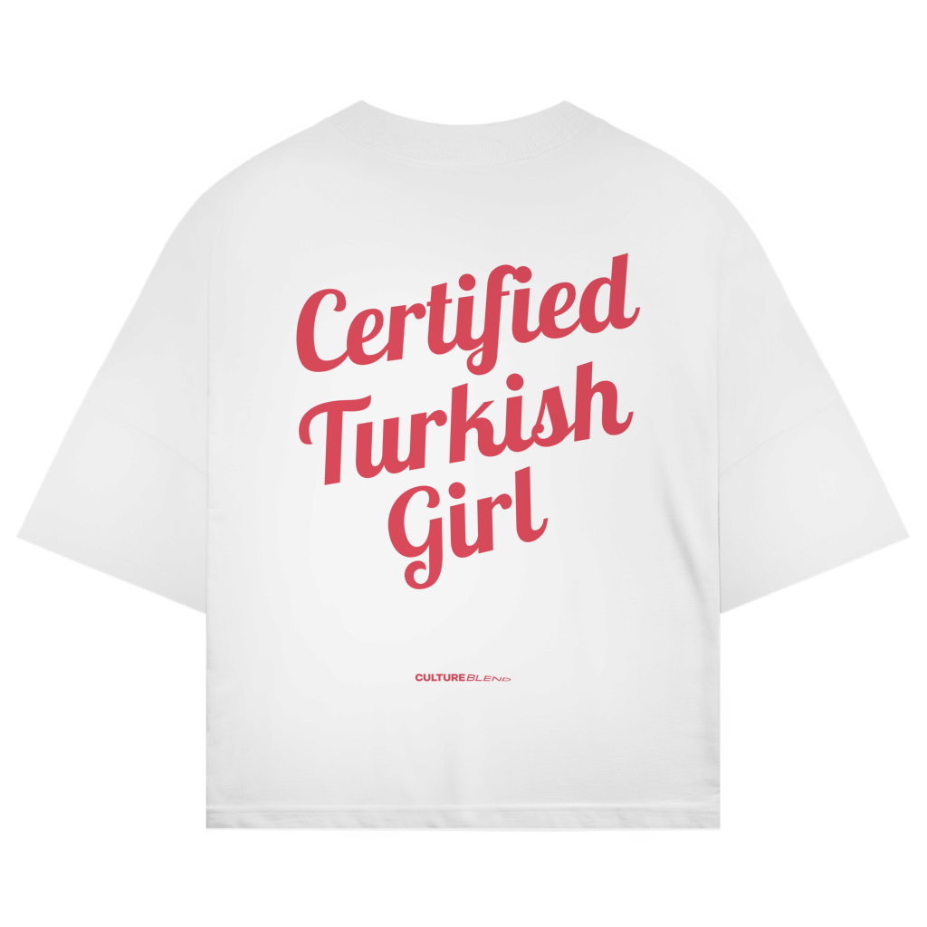 Certified Turkish Girl Oversized T-Shirt