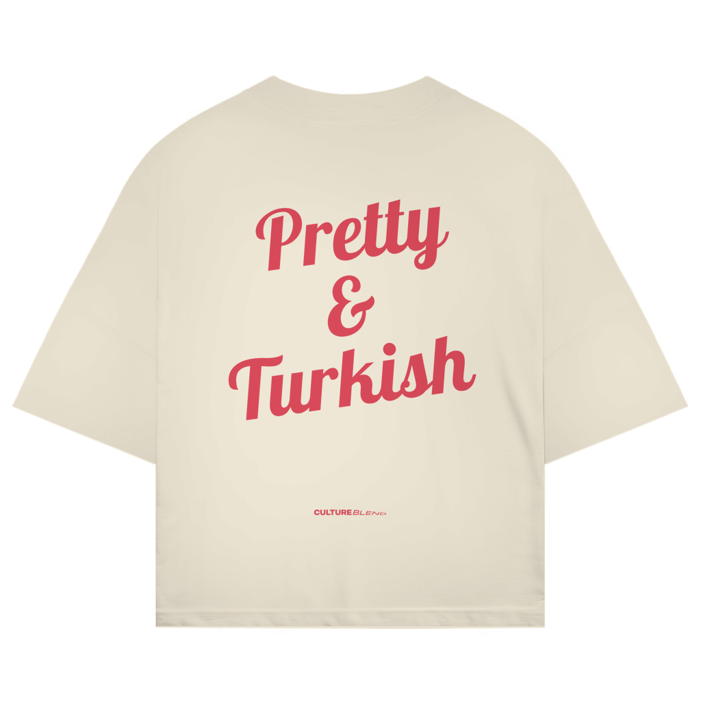 Pretty & Turkish Oversized T-Shirt