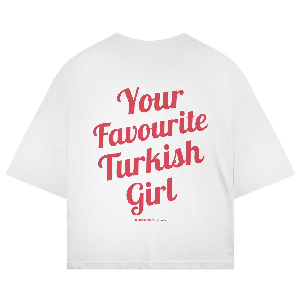 Your Favourite Turkish Girl Oversized T-Shirt