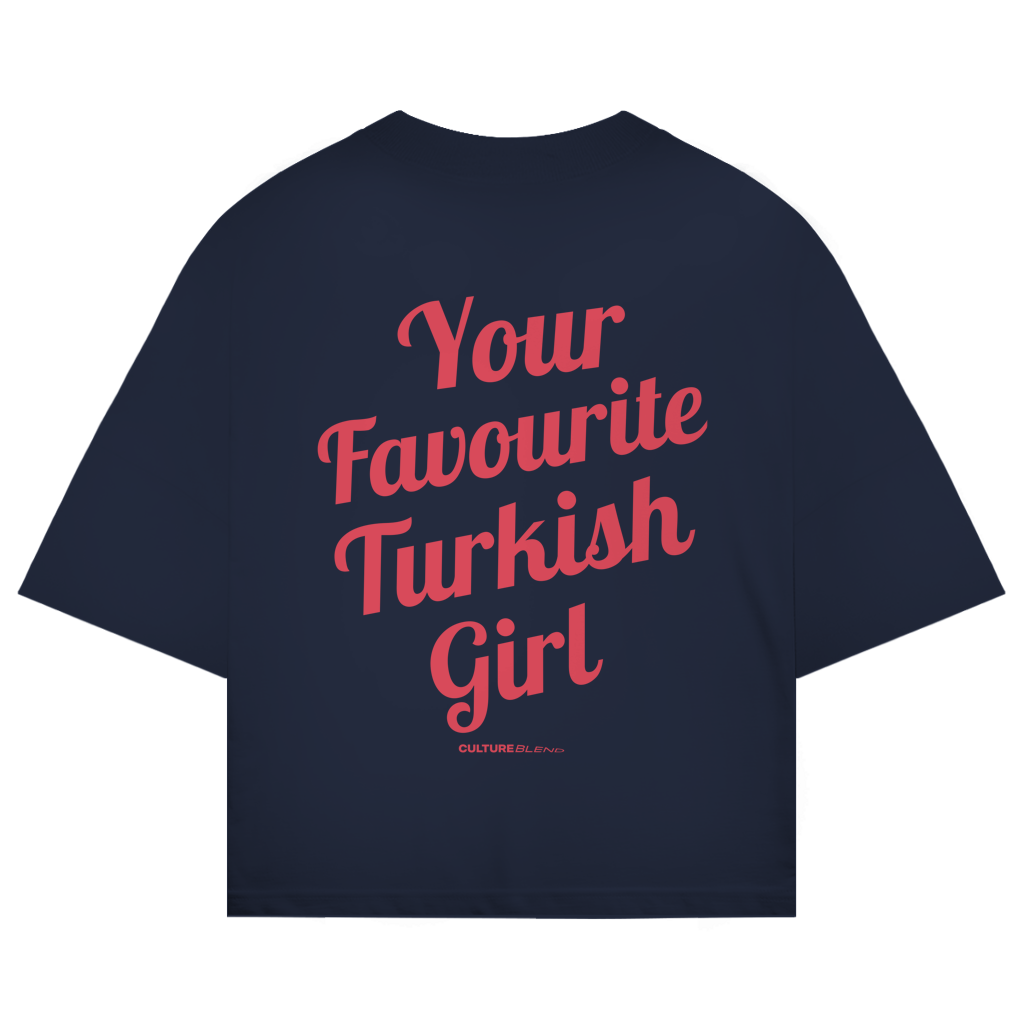 Your Favourite Turkish Girl Oversized T-Shirt