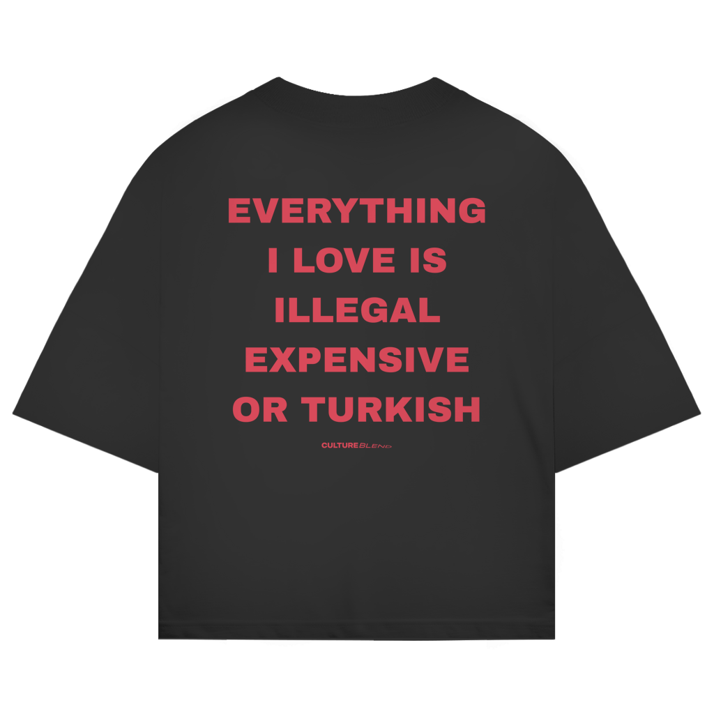 Everything I Love Oversized T-Shirt