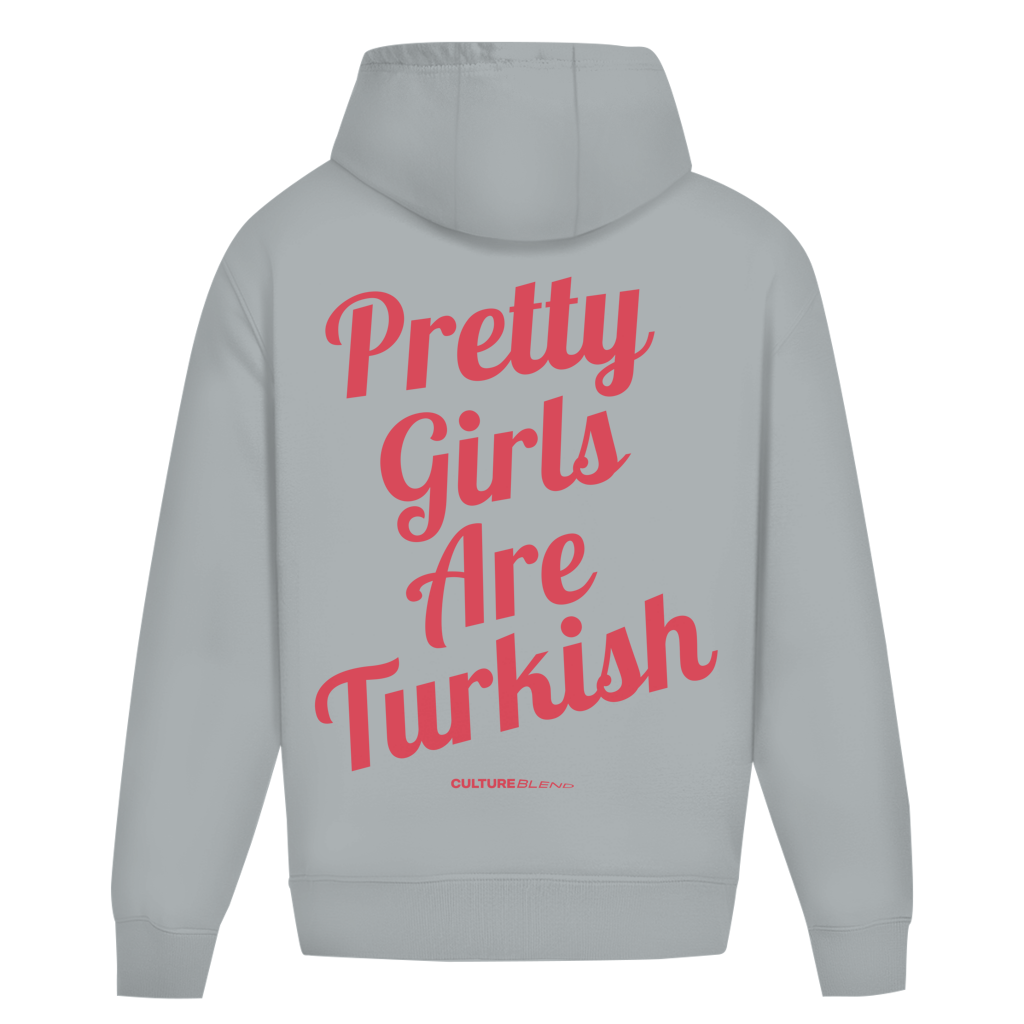 Pretty Girls Are Turkish Oversized Hoodie
