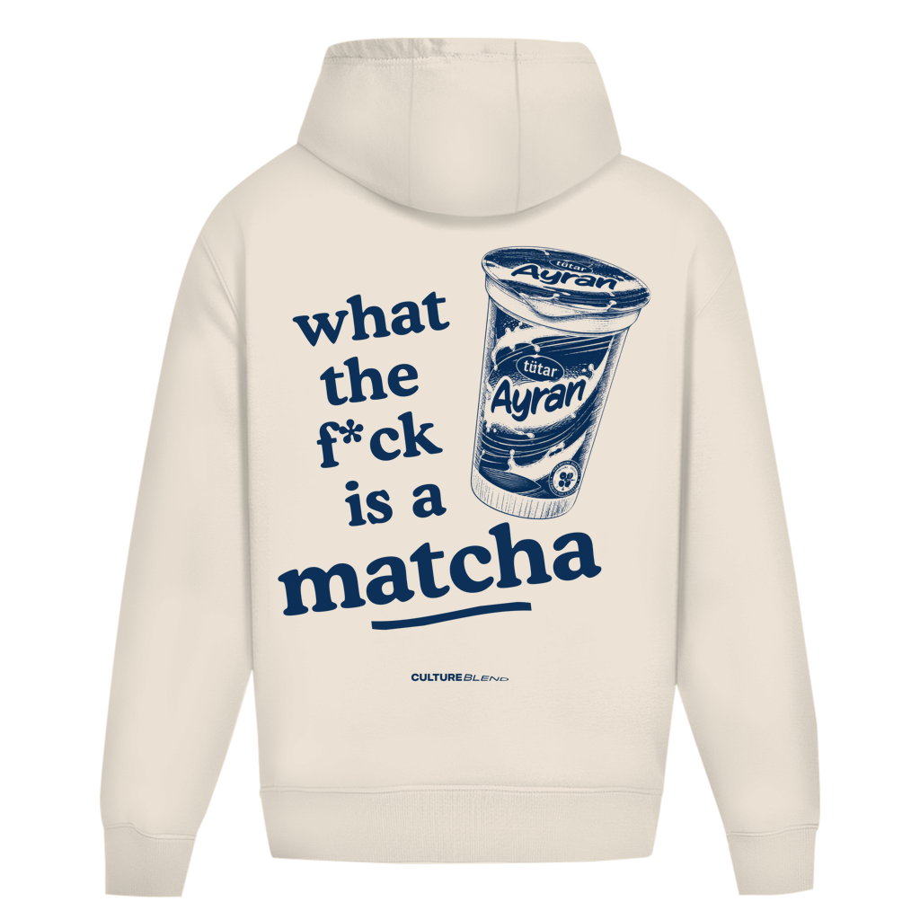 What The F*ck Is A Matcha? Oversized Hoodie