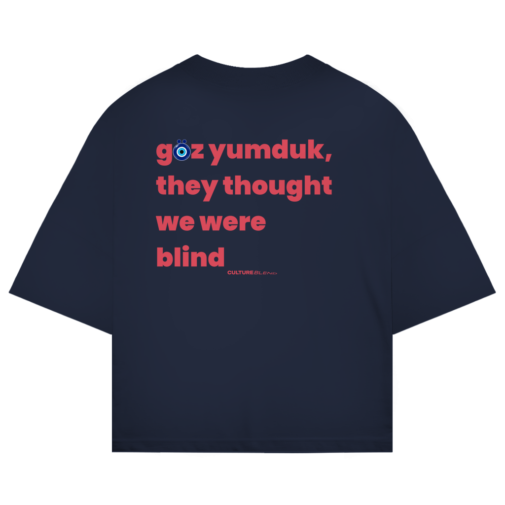 Göz Yumduk Oversized T-Shirt