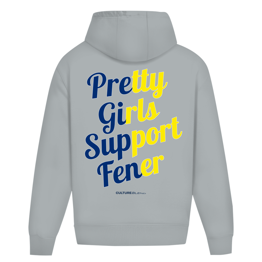 Pretty Girls Support Fener Oversized Hoodie