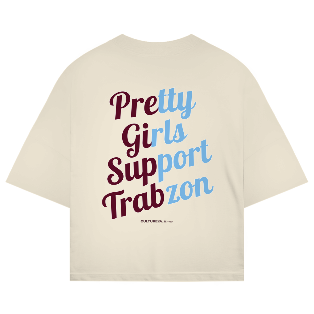 Pretty Girls Support Trabzon Oversized T-Shirt