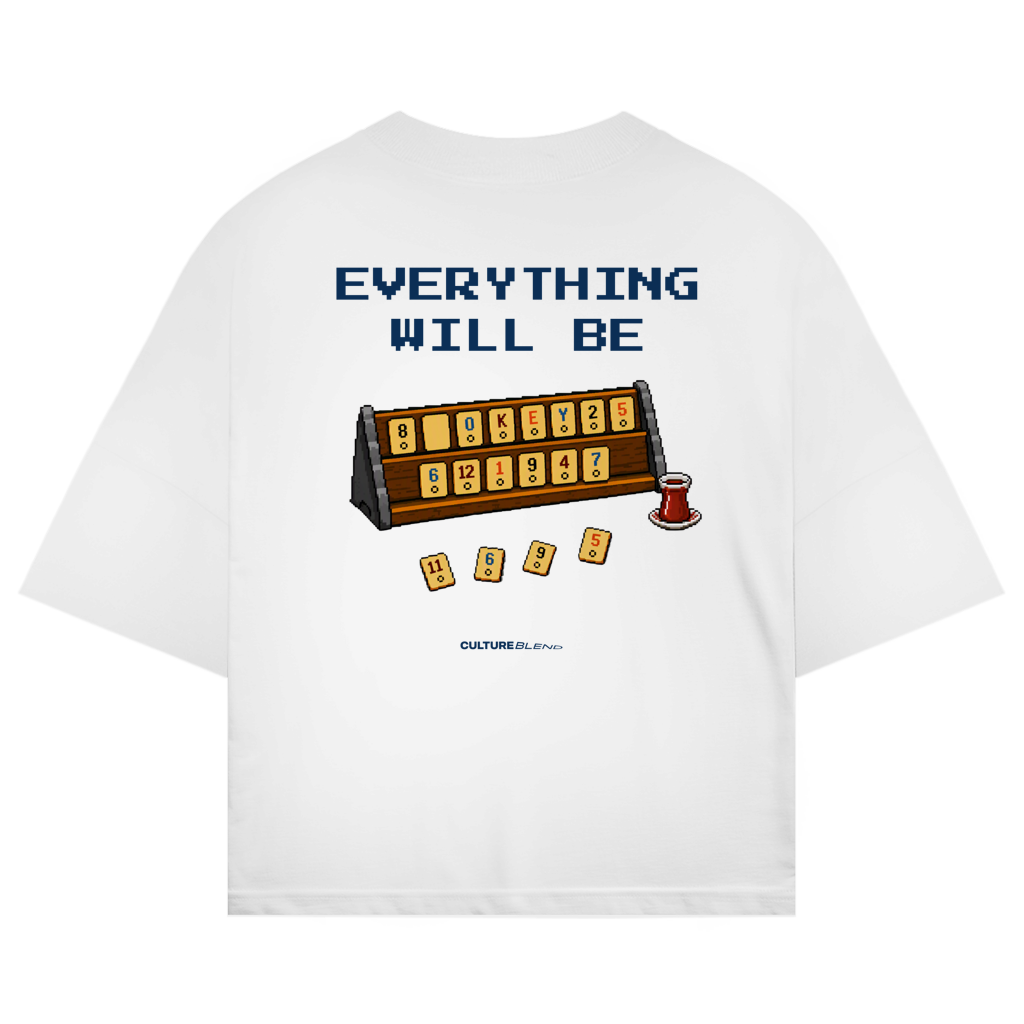 Everything Will Be Okey Oversized T-Shirt