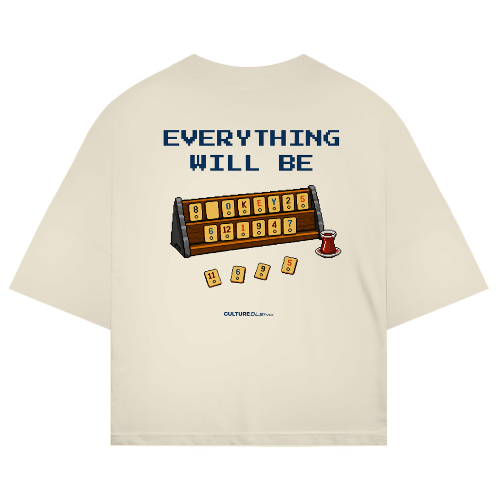 Everything Will Be Okey Oversized T-Shirt